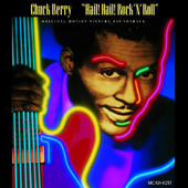 Chuck Berry | Hail! Hail! Rock 'N' Roll (Original Motion Picture Soundtrack)